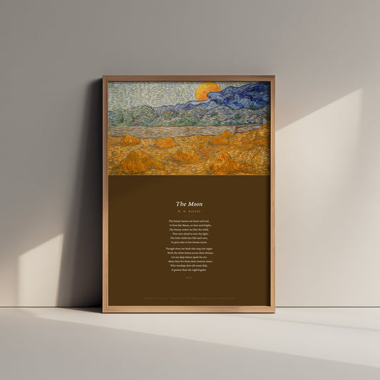 The Moon by W H Davies Art Print - Full Poem beneath Van Gogh Wheat Sheaves and Rising Moon Painting - Poetry Poster