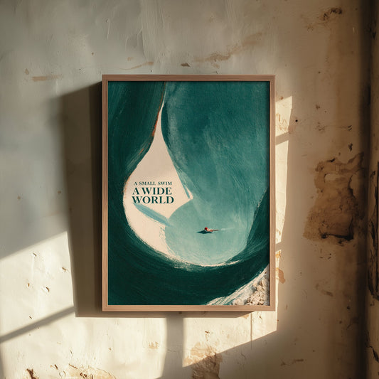 A Small Swim A Wide World Wild Swimming Print - Cold Water Swimmer Quote Poster - Tidewash Green Sea Painting