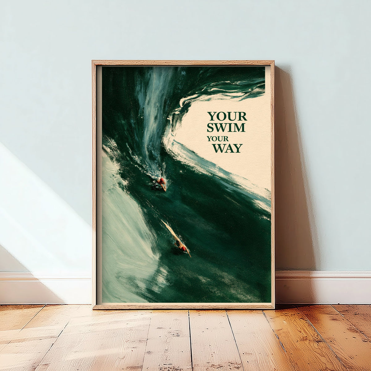 Your Swim Your Way Wild Swimming Print - Cold Water Swimmer Quote Poster - Tidewash Green Sea Painting